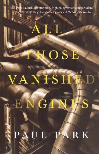 Cover image for All Those Vanished Engines