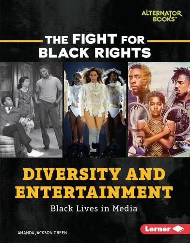 Cover image for Diversity and Entertainment: Black Lives in Media