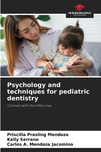 Cover image for Psychology and techniques for pediatric dentistry