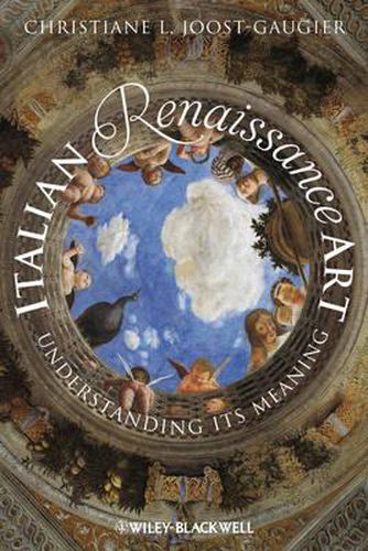 Cover image for Italian Renaissance Art: Understanding its Meaning