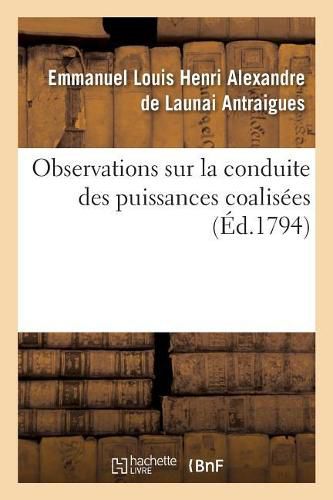 Cover image for Observations Sur La Conduite Des Puissances Coalisees