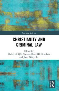 Cover image for Christianity and Criminal Law