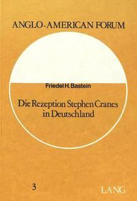 Cover image for Die Rezeption Stephen Cranes in Deutschland