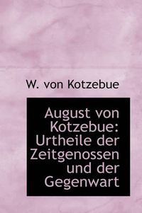 Cover image for August Von Kotzebue