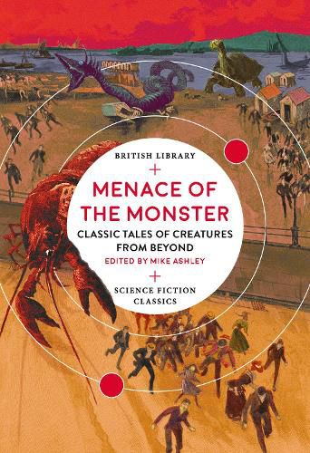 Cover image for Menace of the Monster: Classic Tales of Creatures from Beyond