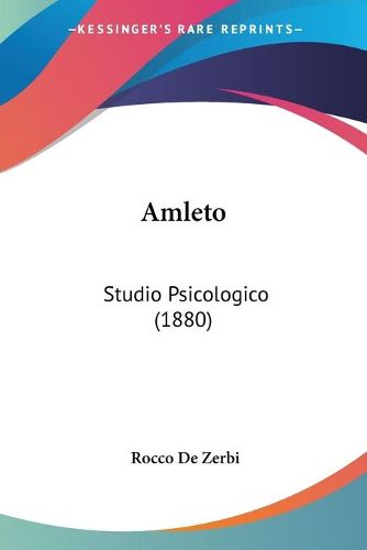 Cover image for Amleto: Studio Psicologico (1880)