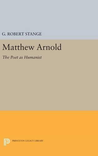 Cover image for Matthew Arnold: The Poet as Humanist