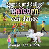 Cover image for Emma's and Sally's Unicorn Can Dance