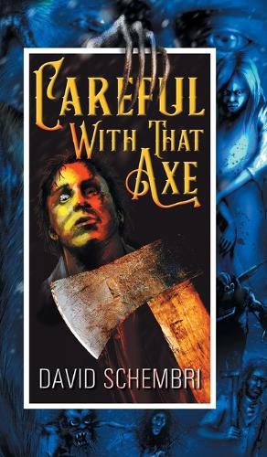 Cover image for Careful With That Axe