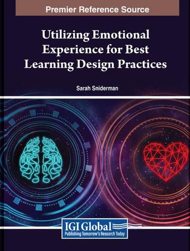 Cover image for Utilizing Emotional Experience for Best Learning Design Practices