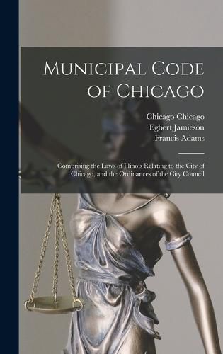 Cover image for Municipal Code of Chicago