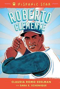 Cover image for Hispanic Star: Roberto Clemente