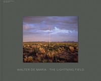 Cover image for Walter De Maria - The Lightning Field