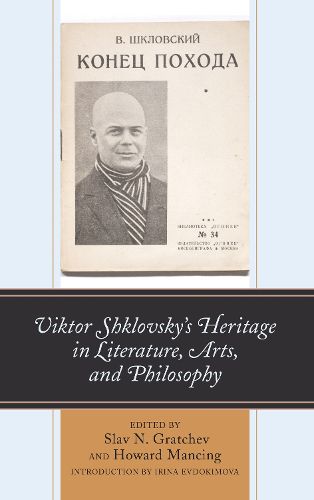 Cover image for Viktor Shklovsky's Heritage in Literature, Arts, and Philosophy