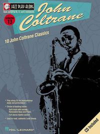 Cover image for John Coltrane: Jazz Play-Along Volume 13