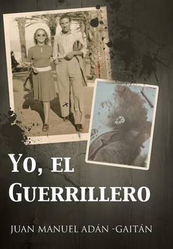 Cover image for Yo, El Guerrillero
