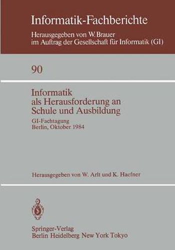 Cover image for Informatik als Herausforderung an Schule und Ausbildung