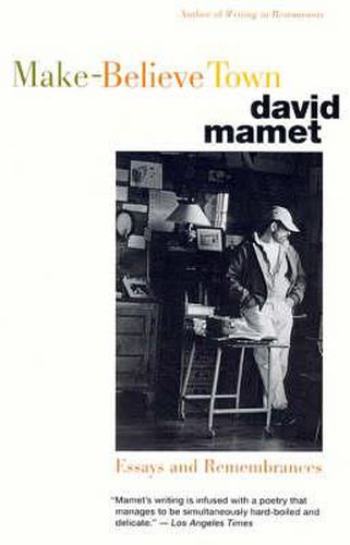 Cover image for Make-Believe Town: Essays and Remembrances