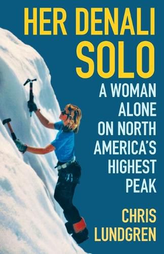 Cover image for Her Denali Solo