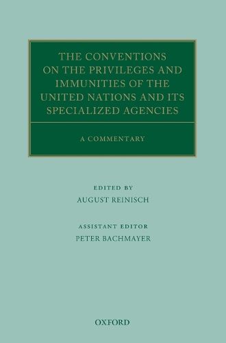 Cover image for The Conventions on the Privileges and Immunities of the United Nations and its Specialized Agencies: A Commentary