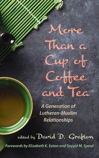 Cover image for More Than a Cup of Coffee and Tea