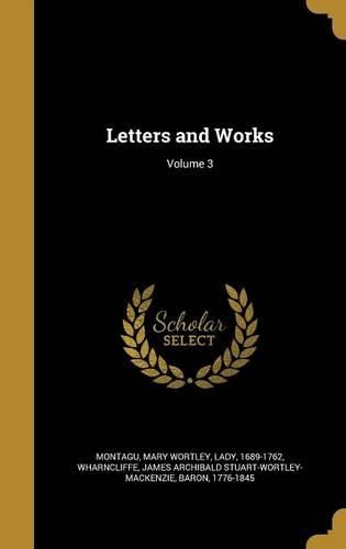 Cover image for Letters and Works; Volume 3