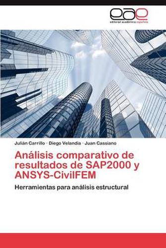 Cover image for Analisis comparativo de resultados de SAP2000 y ANSYS-CivilFEM