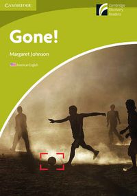 Cover image for Gone! Level Starter/Beginner American English