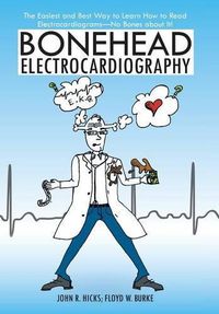 Cover image for Bonehead Electrocardiography