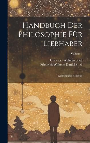 Handbuch Der Philosophie F?r Liebhaber