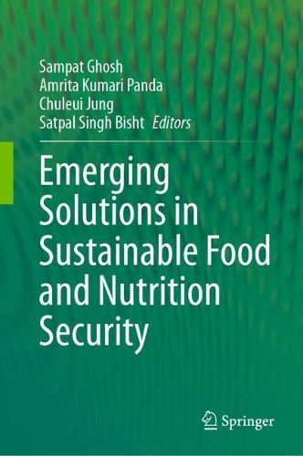 Emerging Solutions in Sustainable Food and Nutrition Security ...