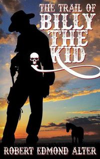 Cover image for The Trail of Billy the Kid