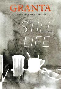 Cover image for Granta 152: Still Life