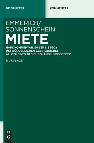 Cover image for Miete: Handkommentar.  535 Bis 580a Des Burgerlichen Gesetzbuches. Allgemeines Gleichbehandlungsgesetz