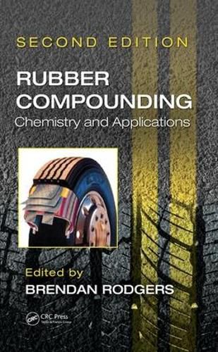 Cover image for Rubber Compounding: Chemistry and Applications, Second Edition