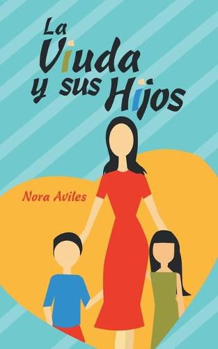 Cover image for La Viuda Y Sus Hijos