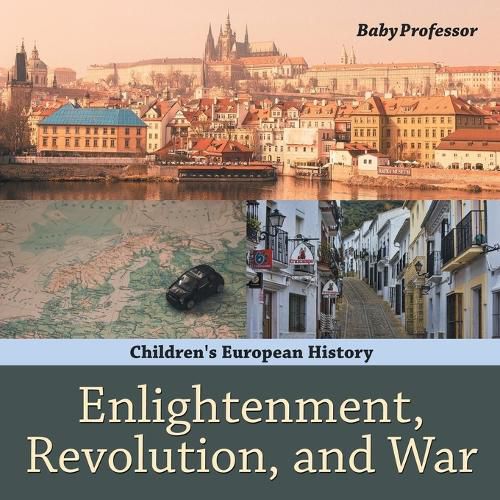 Cover image for Enlightenment, Revolution, and War Children's European History