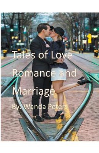 Cover image for Tales of Love Romance and Marriage