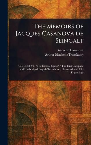 Cover image for The Memoirs of Jacques Casanova De Seingalt