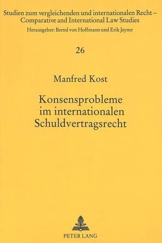 Cover image for Konsensprobleme Im Internationalen Schuldvertragsrecht