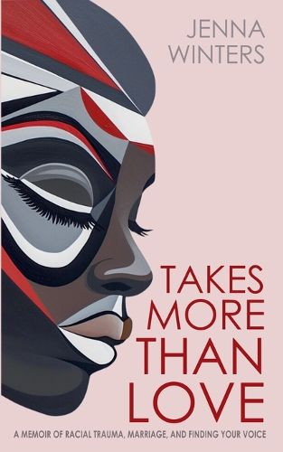 Cover image for Takes More Than Love