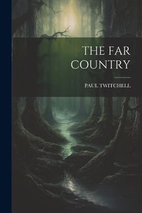 Cover image for The Far Country