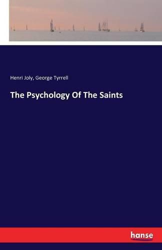 The Psychology Of The Saints