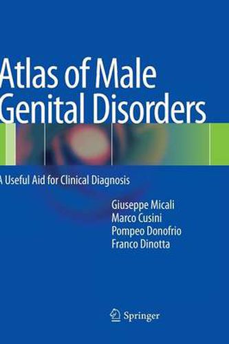 Cover image for Atlas of Male Genital Disorders: A Useful Aid for Clinical Diagnosis