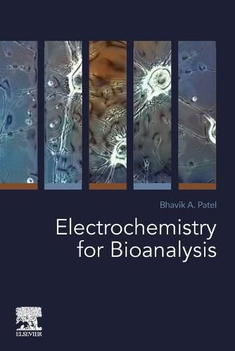 Cover image for Electrochemistry for Bioanalysis