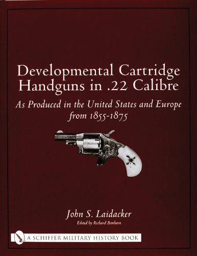 Cover image for Developmental Cartridge Handguns in .22 Calibre