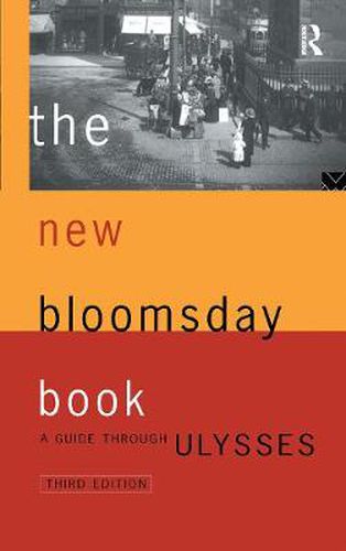 Cover image for The New Bloomsday Book: A Guide Through Ulysses