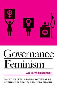 Cover image for Governance Feminism: An Introduction