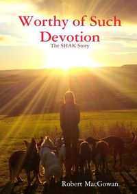 Cover image for Worthy of Such Devotion