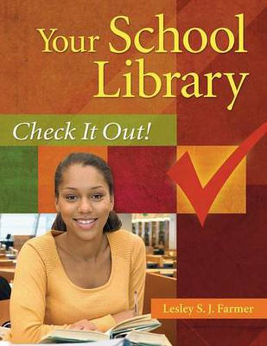 Cover image for Your School Library: Check It Out!